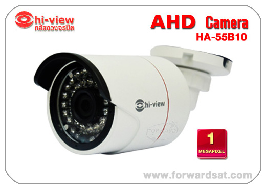 ͧǧûԴ Hiview ,AHD Camera,HA-55B10, Ѵ 1 Megapixel, Դ駡ͧǧûԴ AHD Hiview